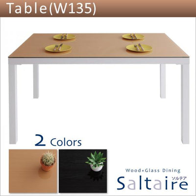 ウッドｘガラスダイニング Saltaire ソルテア W135 テーブル　ダイニングテーブル　幅135cm　ガラス天板 机 食卓 4人掛け ゆったり リビングテーブル 木製 天然木 ガラステーブル ガラストップ 食卓テーブル 4人用 四人用 食卓 ダイニング